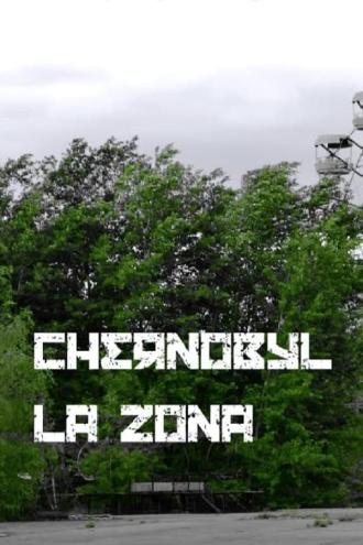 Chernobyl - La zona