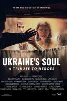 Ukraine's Soul - A Tribute to Heroes
