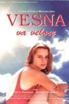 Vesna va veloce